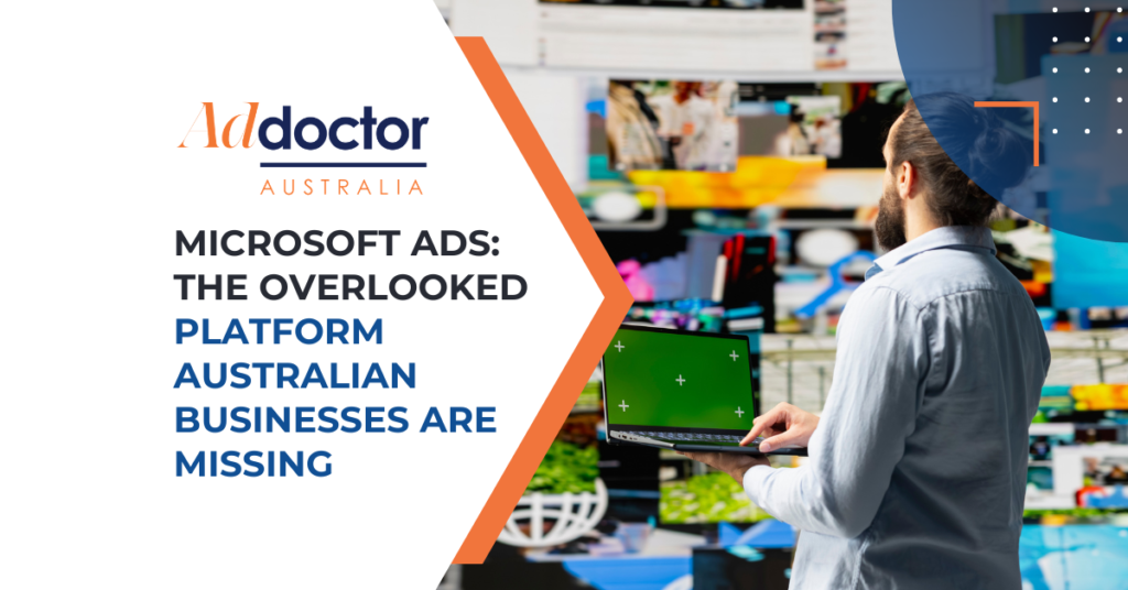 Ad Doctor Australia - Microsoft Ads Australia