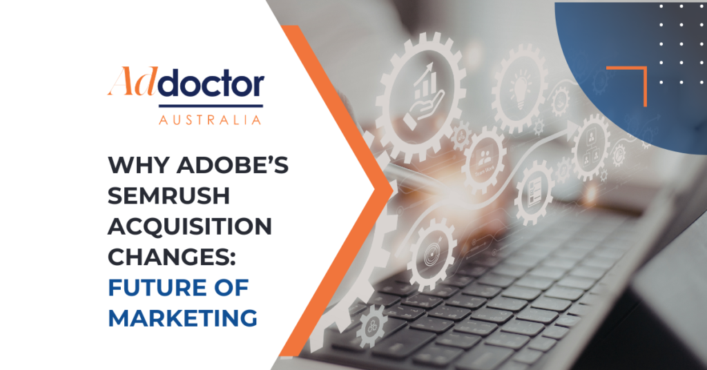 Adobe Semrush acquisition concept showing SEO data, AI discovery, and connected marketing visibility